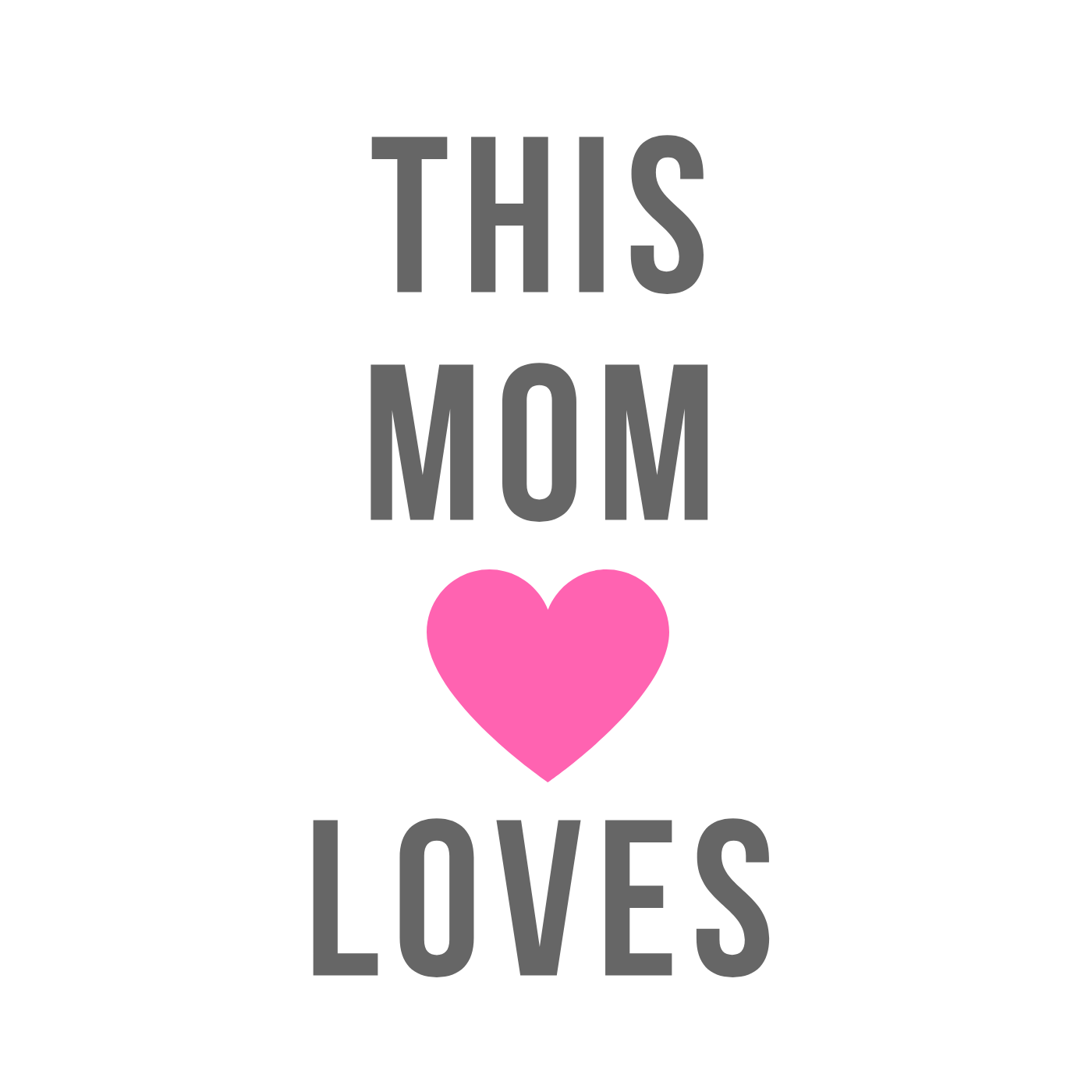 This Mom Loves podcast cover art logo