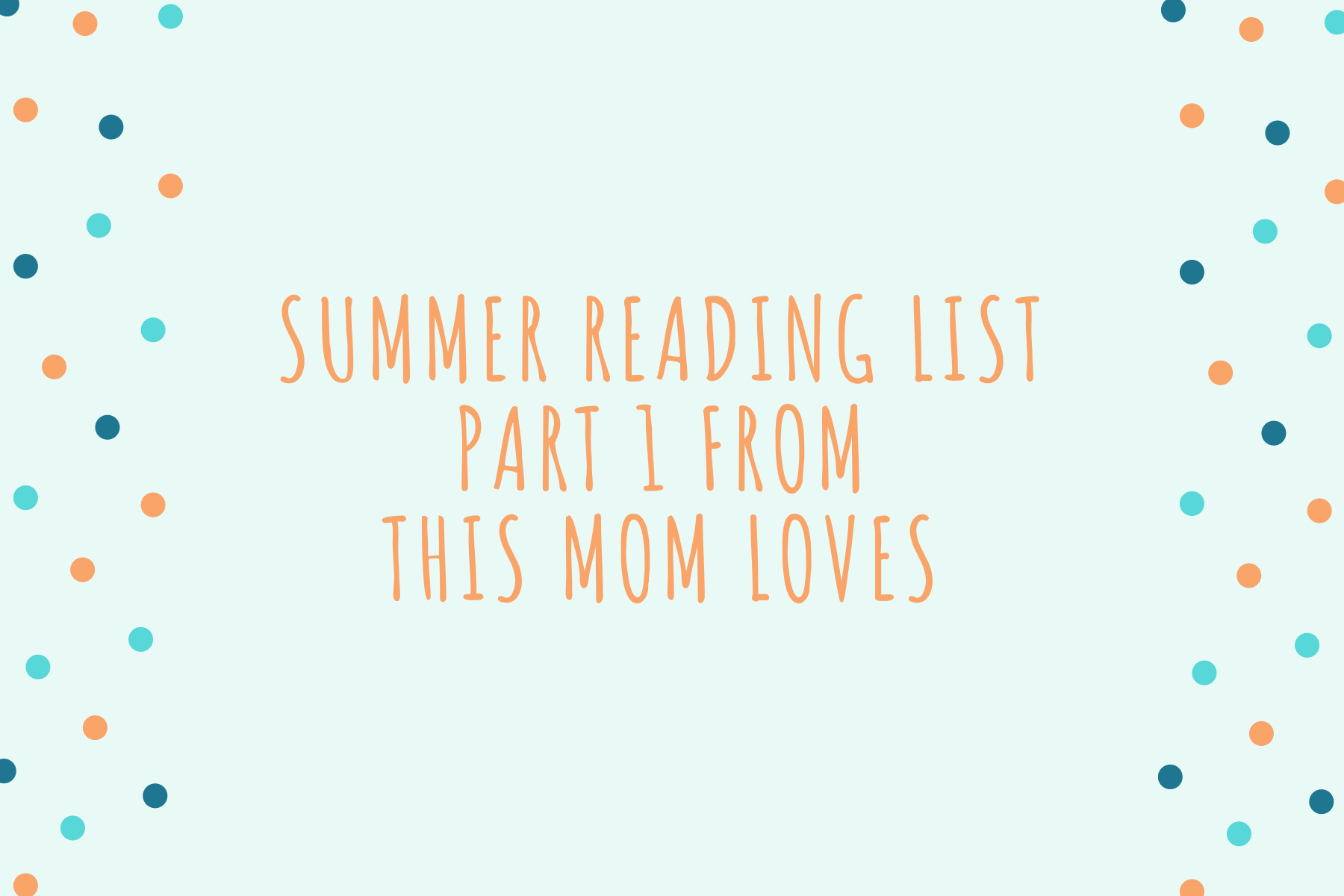 Summer reading list